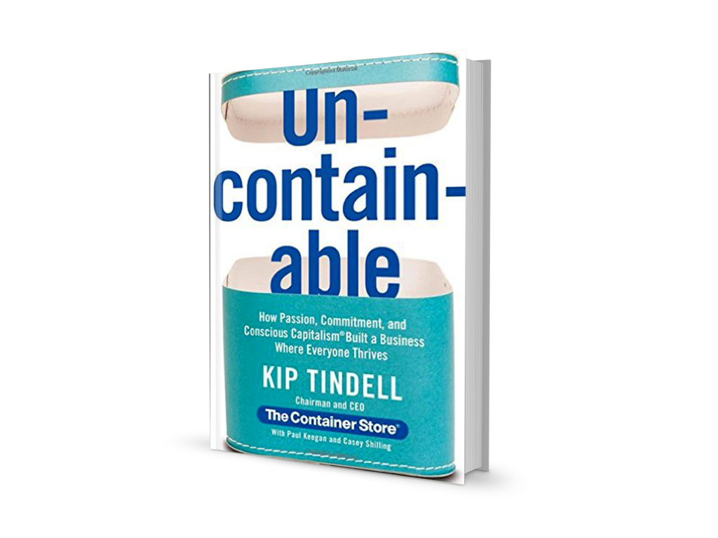 Uncontainable, de Kip Tindell Sébastien Henry
